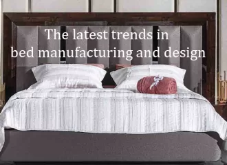 The Latest Trends in Bed Manufacturing and Design | Tribuz